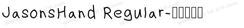 JasonsHand Regular字体转换